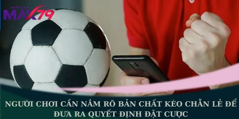 bản chất kèo chẵn lẻ